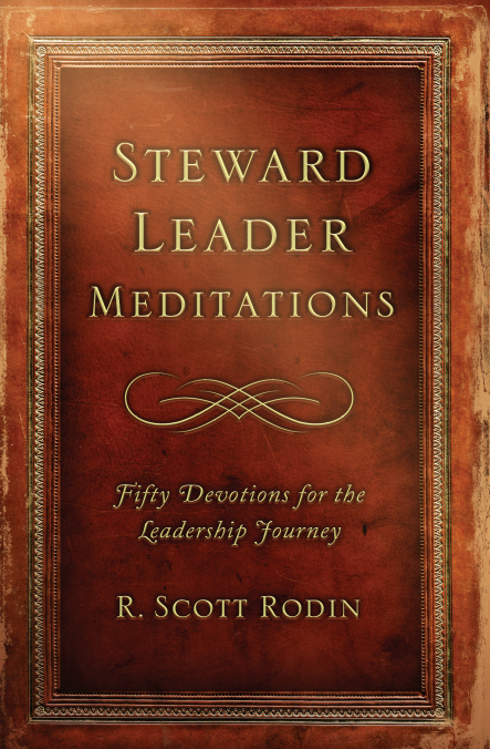 Steward Leader Meditations